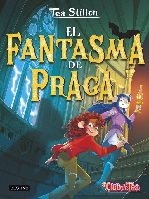 Title details for El fantasma de Praga by Tea Stilton - Available